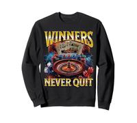 Winners Never Quit Funny Gambling Bootleg Casino Sweatshirt