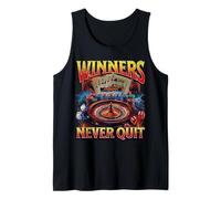 Winners Never Quit Funny Gambling Bootleg Casino Tank Top