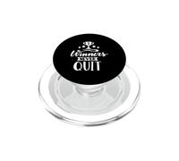 Winners Never Quit Motivational Inspirational Quote PopSockets PopGrip for MagSafe