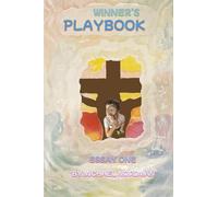 WINNER'S PLAYBOOK: ESSAY ONE