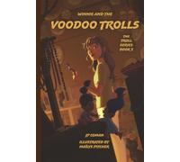Winnie and the Voodoo Trolls: 3 (The Trolls Series)