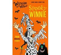 Winnie and Wilbur: Spooky Winnie – Oxford University Press