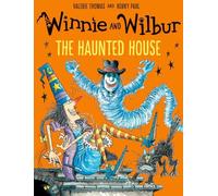 Winnie and Wilbur: The Haunted House - A funny Halloween gift for kids featuring your favourite witch