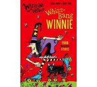 Winnie and Wilbur: Whizz Bang Winnie