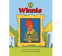 Winnie: One Woman’s Struggle for Freedom and Equality (Nelson and Winnie Mandela)