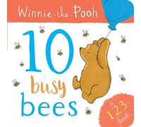 Winnie the Pooh: 10 Busy Bees (a 123 Book)