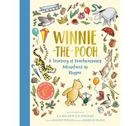 Winnie-the-Pooh: A Treasury of Heart-warming Adventures in Rhyme