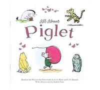 Winnie-The-Pooh: All About Piglet