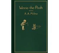 Winnie-the-Pooh: Classic Gift Edition (deckle edge) by A.A. Milne (English) Hard