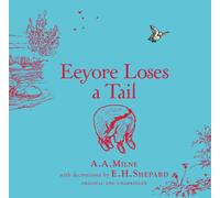 Winnie-the-Pooh: Eeyore Loses a Tail