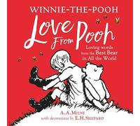 Winniethepooh Love From Pooh by A. A. Milne Hardback Book