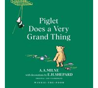 Winnie-the-Pooh: Piglet Does a Very Grand Thing