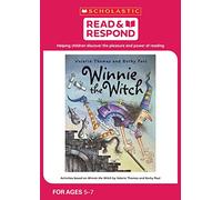 Winnie the Witch: teaching activities for guided and shared reading, writing, speaking, listening and more! (Read & Respond)