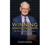 Winning Against the Odds: My Life in Gambling and Politics