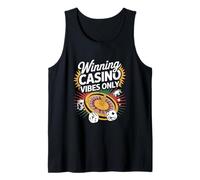 Winning Casino Vibes Only Roulette Spin Dice Chips Tank Top