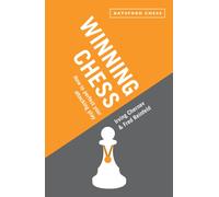 Winning Chess : How to perfect your attacking play