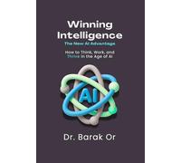 Winning Intelligence: The New AI Advantage