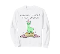 Winning Is More Than Enough Mediocre Llama Funny Art Sweatshirt