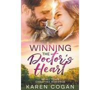 Winning the Doctor's Heart