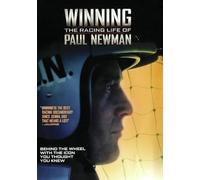 WINNING: THE RACING LIFE OF PAUL NEWMAN