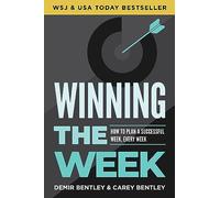 Winning the Week: How to Plan a Successful W very Week