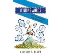 Winning Words: A writers' helper and commonplace book to stimulate imagination
