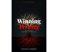 Winning Wrong: The Hidden Cost of Succeeding at the Wrong Thing