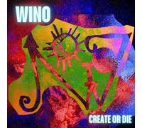 WINO - CREATE OR DIE (BLACK) [VINYL]