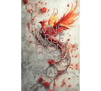 Wins arise from losses