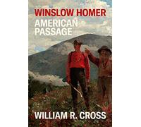 Winslow Homer: American Passage