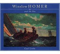 Winslow Homer and the Sea