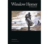 Winslow Homer in England