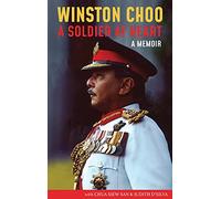Winston Choo: A Soldier at Heart