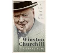 Winston Churchill : A Life in the News