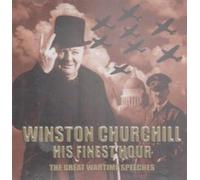 Winston Churchill - His Finest Hour The Great Wartime Speeches -5050232201329 By Winston Churchill (0001-01-01)