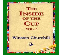 Winston Churchill The Inside of the Cup Vol 5. Paperback Book Winston Churchill Multicolor