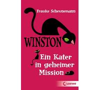 Winston - Ein Kater in geheimer Mission