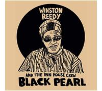 Winston Reedy & The Inn House Crew - Black Pearl [VINYL]