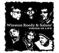 Winston & Salute Reedy - Vision In Life