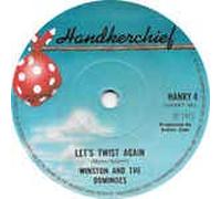 WINSTON & THE DOMINOS - Let´s twist again/Smells like fish, tastes like steak(7" Vinyl Single)(1975)(Handkerchief HANKY 4)
