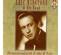 Winstone Eric - Reminiscing With Erika & Lisa