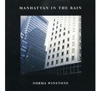 Winstone, Norma - Manhattan in the Rain