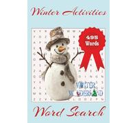 Winter Activities word search: Word search for Winter Activities 55 puzzles, 495 words, wintertime activity book