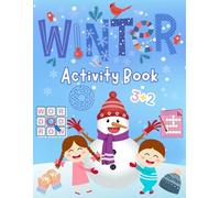 Winter Activity Book: Winter Wonderland Activity Book | Fun and Educational Activities, Games, Mazes, and Coloring Pages for Kids 3+ (Christmas Coloring & Activity Books)