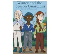 Winter and The Season Guardians