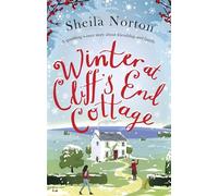 Winter at Cliff's End Cottage: a sparkling Christmas read to warm your heart