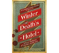 Winter at Death's Hotel