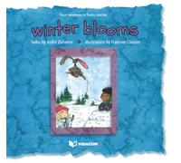 winter blooms (four seasons in haiku)