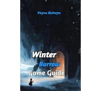 Winter Burrow Game Guide: Recipes, Resources, NPCs, and Every Secret Unlock