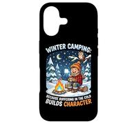 Winter Camping Because Suffering In Cold Builds Character Case for iPhone 17